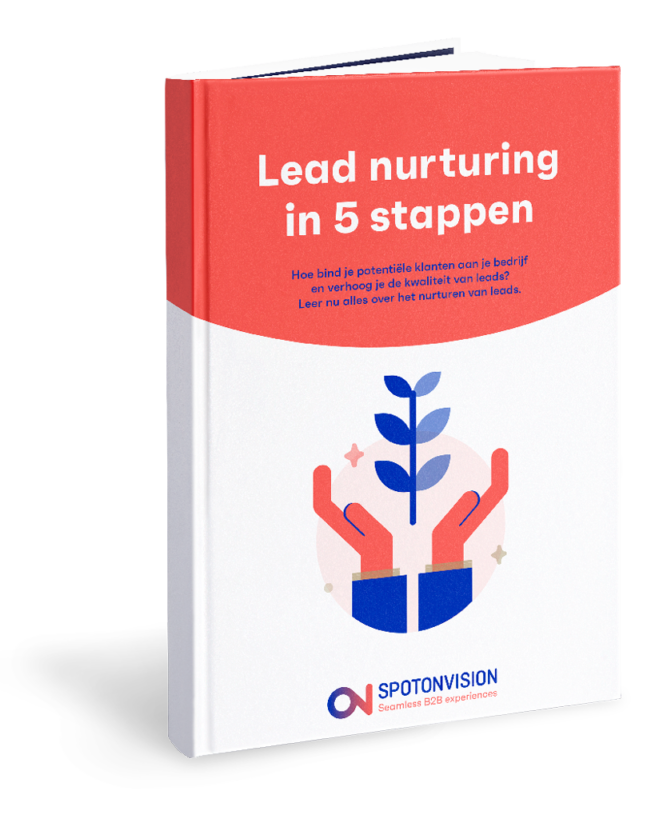 Lead nurturing in 5 stappen
